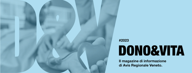 Magazine online “Dono&Vita” di AVIS